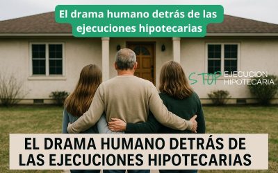 El drama humano detrás de las ejecuciones hipotecarias